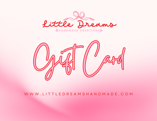 Little Dreams Gift Card