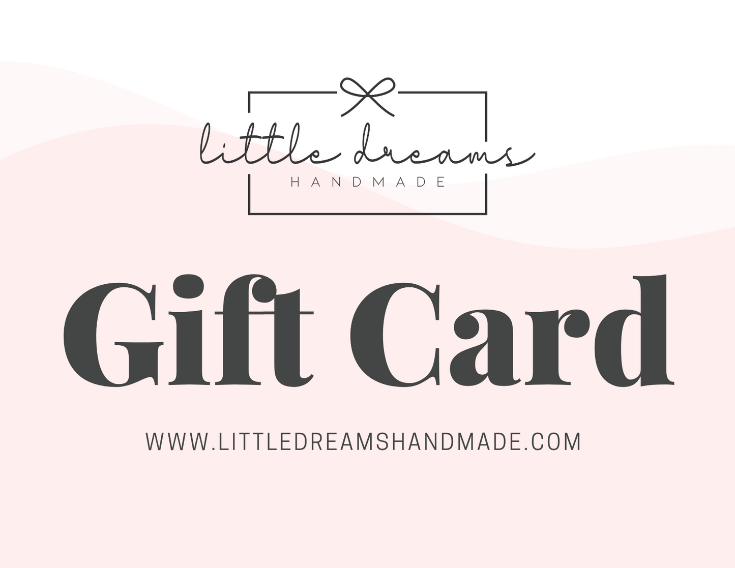 Little Dreams Gift Card